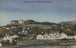 School of Mines Butte, MT Postcard Postcard Postcard