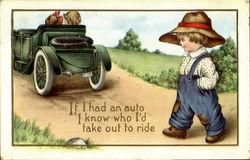 If I Had An Auto I Know Who I'D Take Out To Ride Postcard