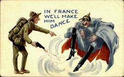 In France We'll Make Him Dance World War I Postcard Postcard