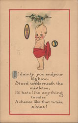 Kewpie If dainty you and your big bow, Stood underneath the Postcard