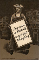 Woman Holding Sign - Any woman over 30 that tells her age, is apt to tell anything. Postcard