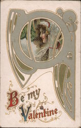 Be my Valentine portrait of woman in frame Affection's offering and good wishes Postcard