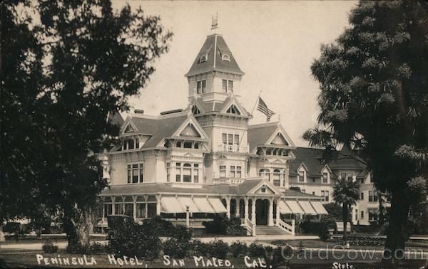 Peninsula hotel San Mateo, CA Postcard