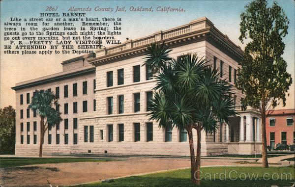 Alameda County Jail, Oakland, California. Hotel Barnet. Postcard