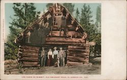 Log Cabin on Summit, Old Emigrant Road Postcard