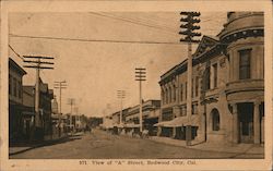 View of "A" Street Redwood City, CA Postcard Postcard Postcard