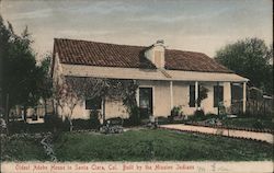 Oldest Adobe House in Santa Clara, Cal. Built by the Mission Indians Postcard