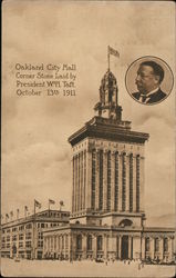 Oakland City Hall, Corner Stone Laid by President W.H. Taft, October 1 California Postcard Postcard Postcard