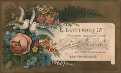 E. Guittard & Co. Practical Manufacturers of Plain & Fancy Chocolates and Cocoa Preparations San Francisco, CA Trade Card Trade  Trade Card