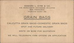 Edward L. Eyre & Company Grain Bags San Francisco, CA Postcard Postcard Postcard