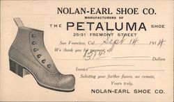 Nolan-Earl Shoe Co., Manufacturers of The Petaluma Shoe San Francisco, CA Postcard Postcard Postcard