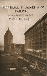 Marshall F. Jones & Co. Tailors, Now Located in the Phelan Building San Francisco, CA Postcard Postcard Postcard