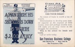 San Francisco Business College - A Man From His Shoulders Down is Worth $2.00 a Day. California Postcard Postcard Postcard