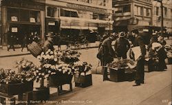 Flower Sellers, Market & Kearny San Francisco, CA Postcard Postcard Postcard