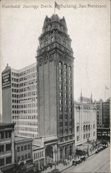 Humboldt Savings Bank Building San Francisco, CA Postcard Postcard Postcard