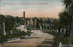 Oddfellows Cemetery and Crematorium San Francisco, CA Postcard Postcard Postcard