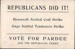 Pardee Republicans Did It! 1902 Nominees San Francisco, CA Postcard Postcard Postcard