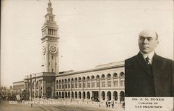 Ferry Building, Dr. J.M. Toner for Coroner San Francisco, CA Postcard Postcard Postcard