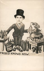 Superimposed Man Making Liquor With Still "Frisco knows how." Prohibition San Francisco, CA Postcard Postcard Postcard