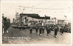 The U.S.S. New York's Battalion Parading Up Market St. San Francisco, CA Postcard Postcard Postcard