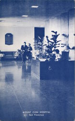 Mount Zion Hospital San Francisco - Interior View of Lobby California Postcard Postcard Postcard