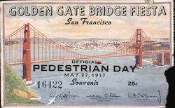 Golden Gate Bridge Fiesta Official Pedestrian Day May 27, 1937 San Francisco, CA Other Ephemera Ephemera Ephemera