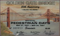 1987 Golden Gate Bridge 50th Anniversary "I walked the bridge." San Francisco, CA Other Ephemera Ephemera Ephemera