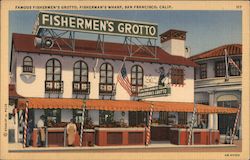 Famous Fishermen's Grotto, Fisherman's Wharf Postcard