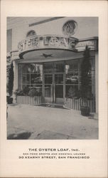 The Oyster Loaf, Inc. Sea Food Grotto and Cocktail Lounge San Francisco, CA Postcard Postcard Postcard