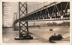 The Passing of the Ferry Boat - San Francisco - Oakland Bay Bridge Postcard