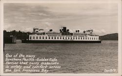 One of the Many Southern Pacific - Golden Gate Ferries San Francisco, CA Postcard Postcard Postcard