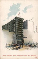 Hotel Alexander, Geary and Powell Streets San Francisco, CA Postcard Postcard Postcard