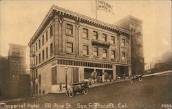 Imperial Hotel 551 Pine St. San Francisco, Cal. California Postcard Postcard Postcard