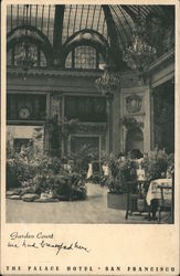 Garden Court, The Palace Hotel San Francisco, CA Postcard Postcard Postcard