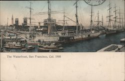 The Waterfront, San Francisco, Cal 1908 Postcard