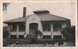 Guard House, Fort McDowell, Angel Island San Francisco, CA Postcard Postcard Postcard