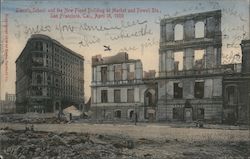 Lincoln School and the New Flood Building at Market and Powell Sts., April 18, 1906 Postcard