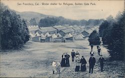 Einter Shelter for Refugees, Golden Gate Park San Francisco, CA Postcard Postcard Postcard