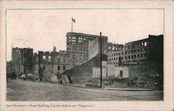 Flood Building, Lincoln School and "Emporium" after the Earthquake San Francisco, CA Postcard Postcard Postcard