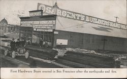 First Hardware Store Erected in San Francisco After the Earthquake and Fire California Postcard Postcard Postcard