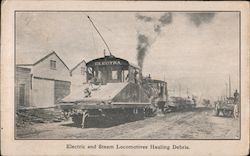 Electric and Steam Locomotives Hauling Debris San Francisco, CA Postcard Postcard Postcard