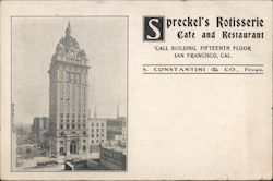 Spreckel's Rotiesserie Cafe and Restaurant, Call Building, Fifteenth Floor San Francisco, CA Postcard Postcard Postcard