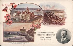 Remembrance of President Roosevelt In San Francisco, May 12-14, 1903 Postcard