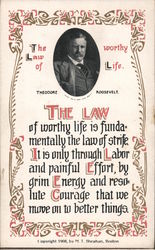 The Law of Worthy Life, Theodore Roosevelt Postcard