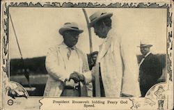 President Roosevelt bidding Peary God Speed. Theodore Roosevelt Postcard Postcard Postcard