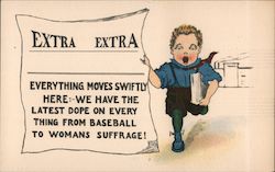 Extra Extra Everything moves swiftly here: Postcard