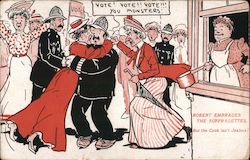 Robert Embraces the Suffragettes. But the Cook isn't Jealous! Postcard