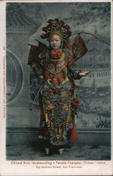 Chinese Actor Impersonating a Female Character, Chinese Theatre San Francisco, CA Postcard Postcard Postcard