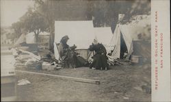 Refugees in Golden Gate Park San Francisco, CA Postcard Postcard Postcard