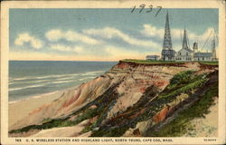 U. S. Wireless Station And Highland Light, North Truro Postcard